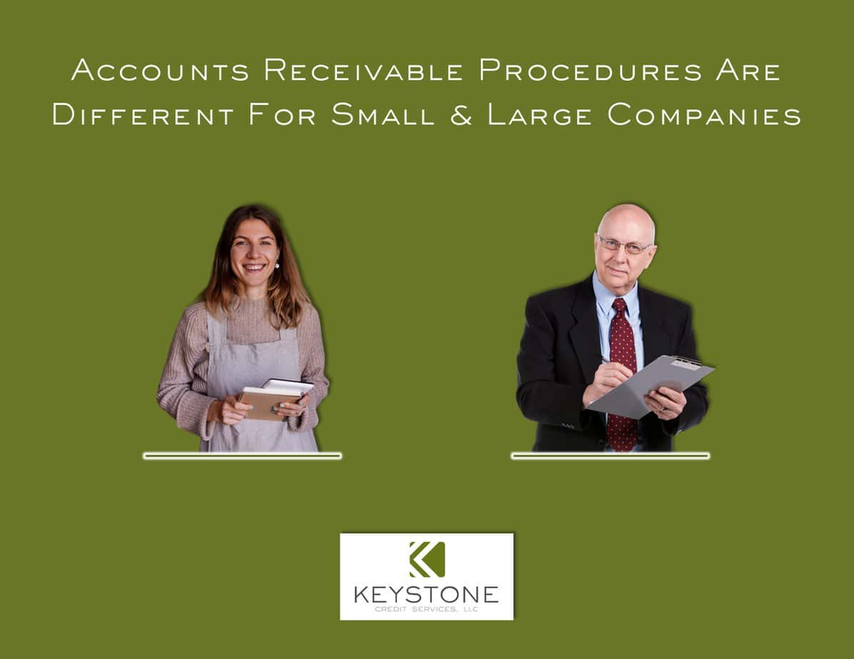 accounts receivable procedures are different for small & large companies